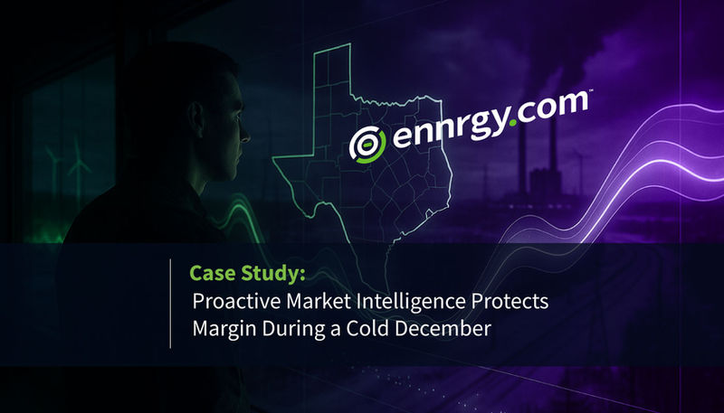 Case study proactive energy market intelligence protects margin during a cold december