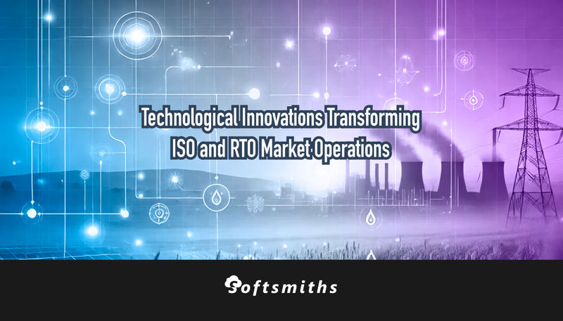 Technological innovations transforming iso and rto market operations
